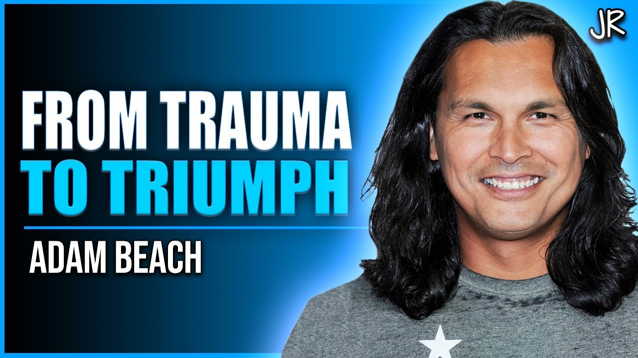 Tragedy To Triumph: The Adam Beach Story (Suicide Squad, Joe Dirt, Flags of Our Fathers)