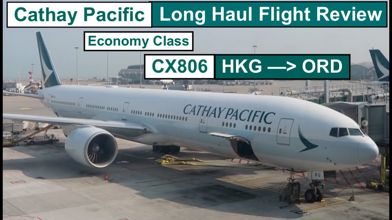 CATHAY PACIFIC / ЭКОНОМ-КЛАСС / Сверхдальние перелеты / HKG-ORD / 777-300ER