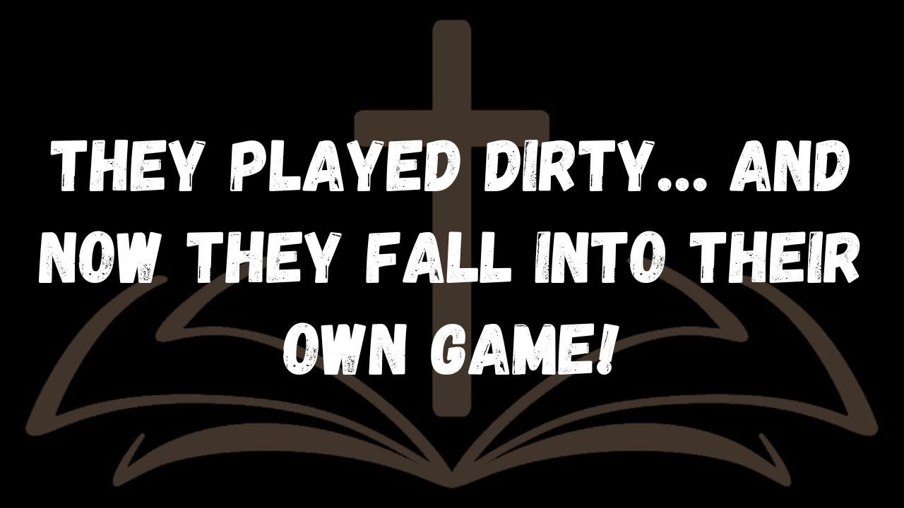 They played dirty… and now they fall into their own game!  MESSAGE FROM THE ANGELS