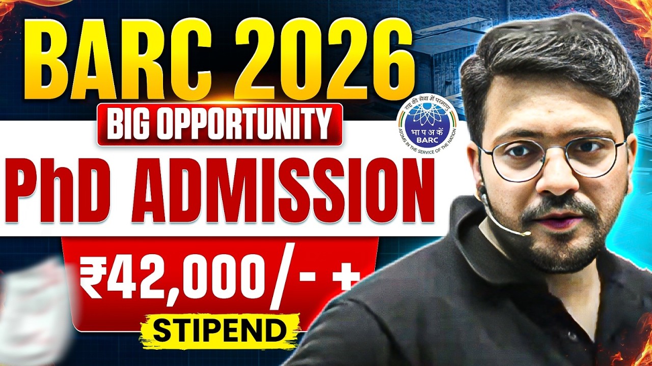 BARC PhD Admission 2026 | ₹42,000 Monthly Stipend | Full Details & Eligibility | How to Apply?