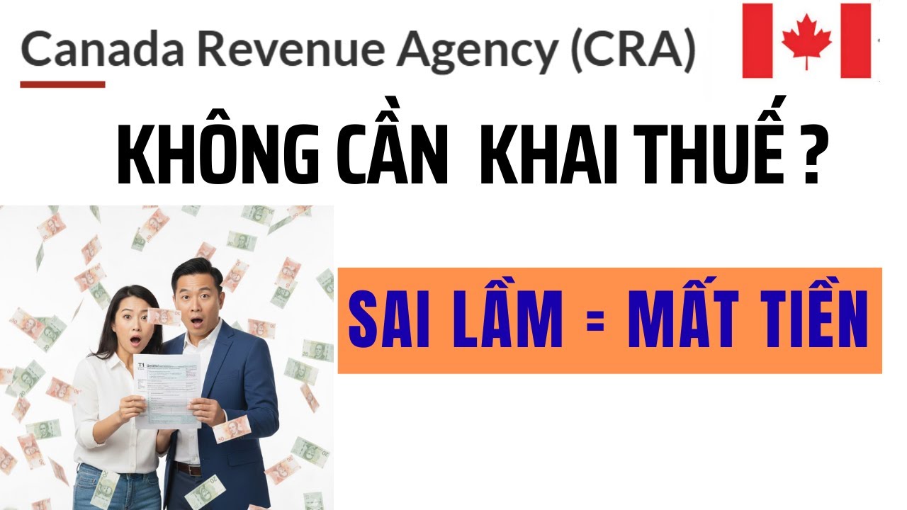Tại Sao Người Canada Bỏ Lỡ Hàng Ngàn Đô Tiền Phúc Lợi- Đừng như họ !