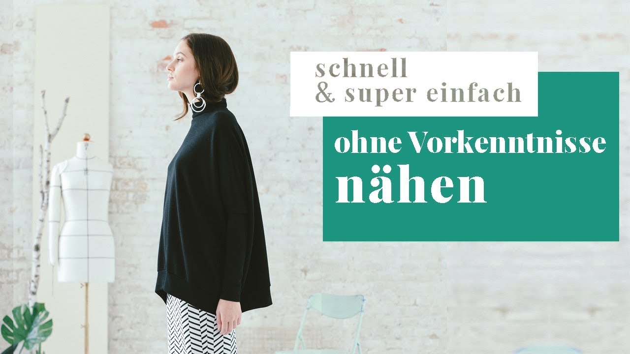Step-by-step Nähanleitung für absolute Anfänger I Diesen Pullover OHNE NÄHKURS nähen I DIY