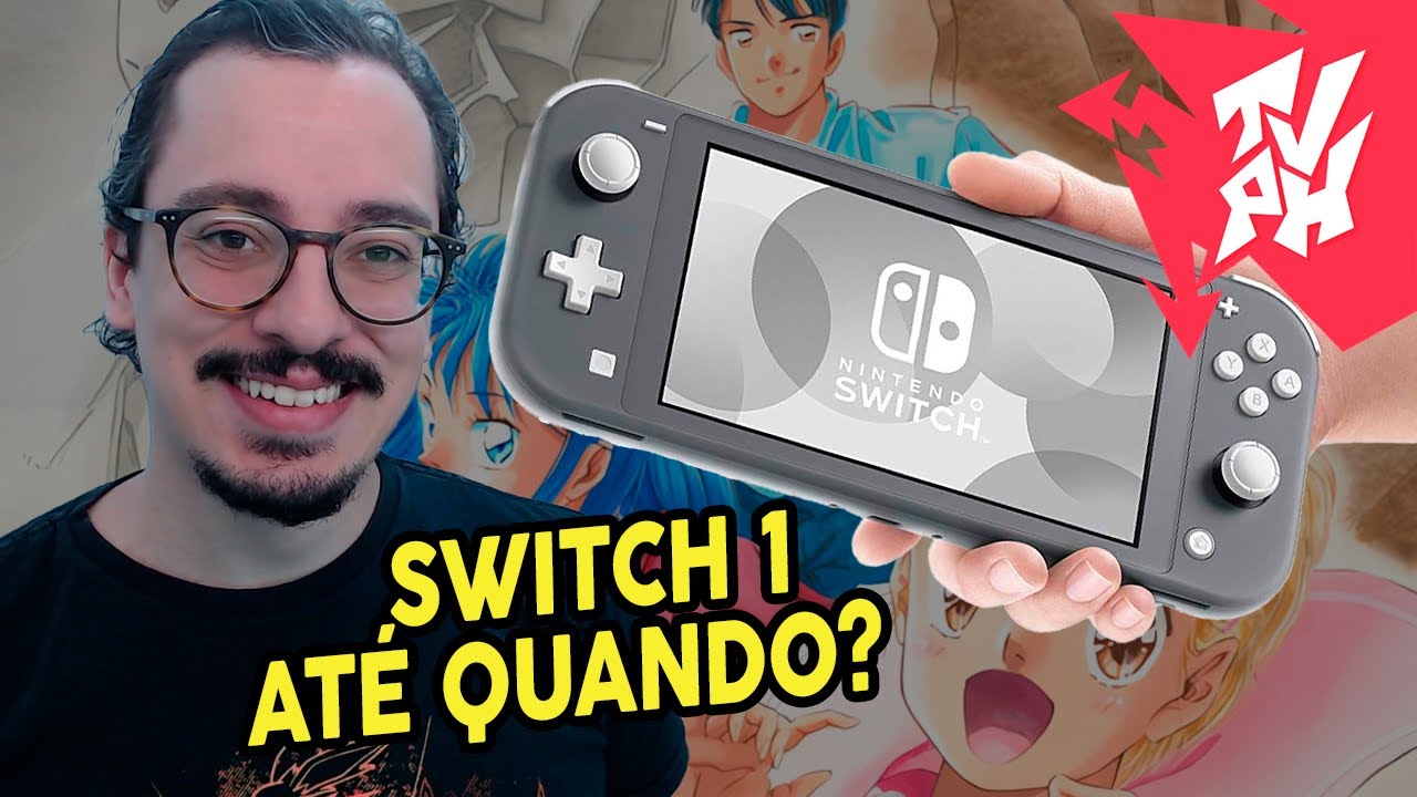 Até Quando o Switch 1 Ainda Viverá?