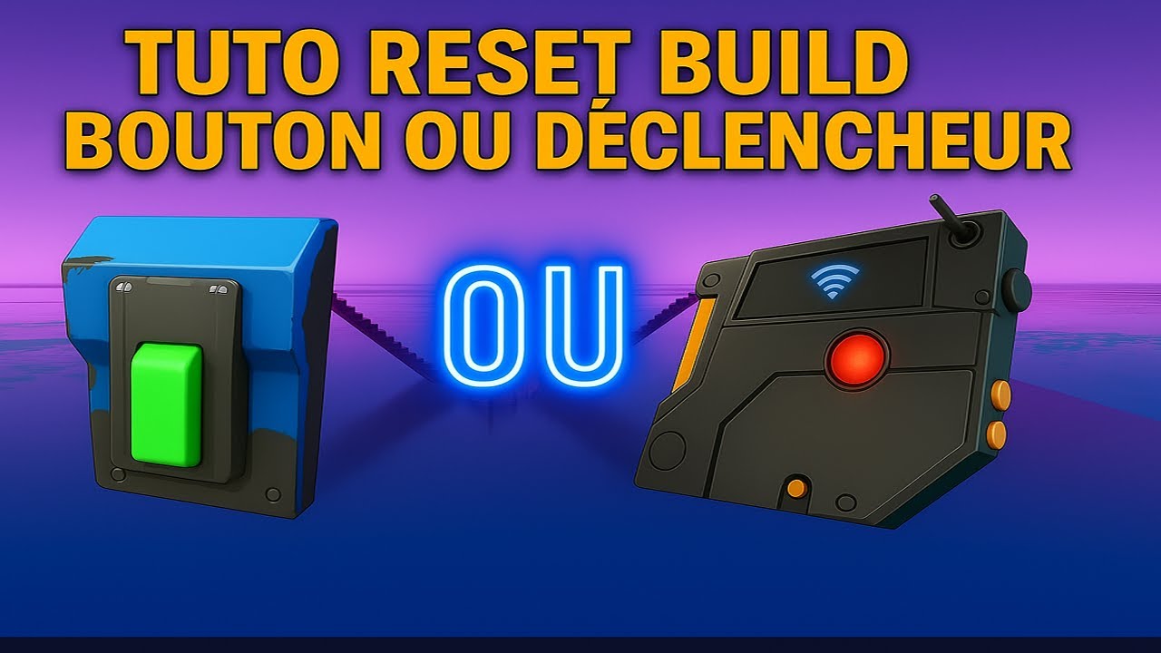 Comment faire un RESET  BUILD avec un bouton ou un déclencheur sur fortnite créatif - Tuto 2025
