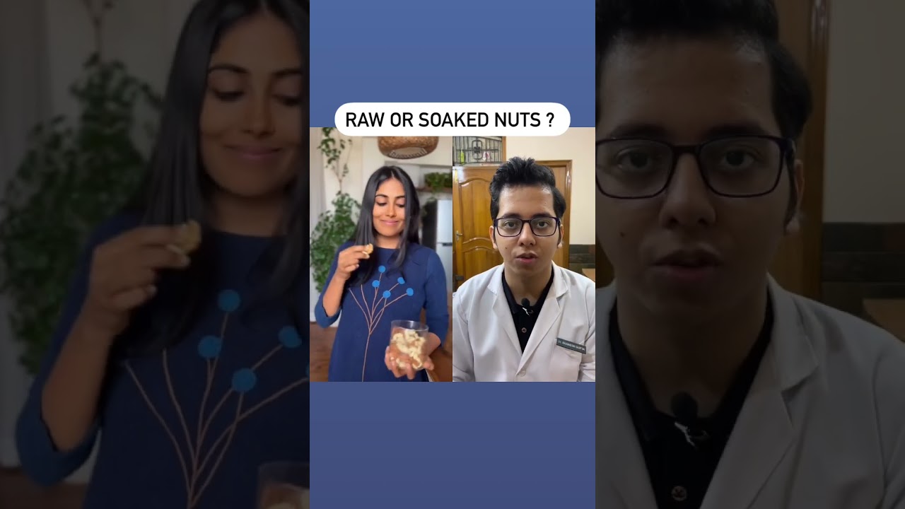 Raw or Soaked Nuts ? | Dt.Bhawesh | #diettubeindia #dietitian #satvicmovement #ayurveda #shorts
