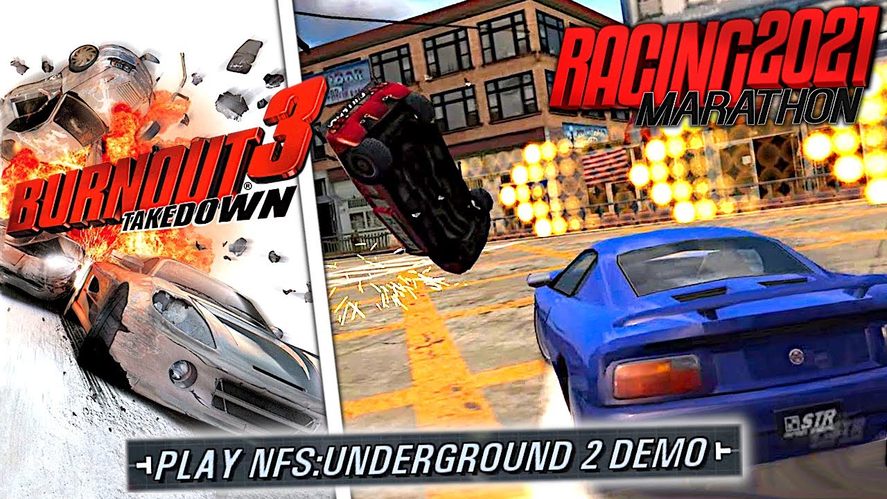 Burnout 3 Takedown + скрытая демоверсия NFS Underground 2! | Гоночный марафон 2021 | KuruHS