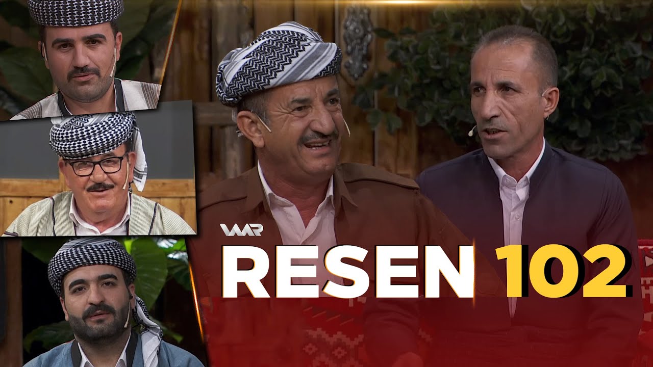 Resen - Xeleka 102 | رەسەن - خەلەكا ١٠٢