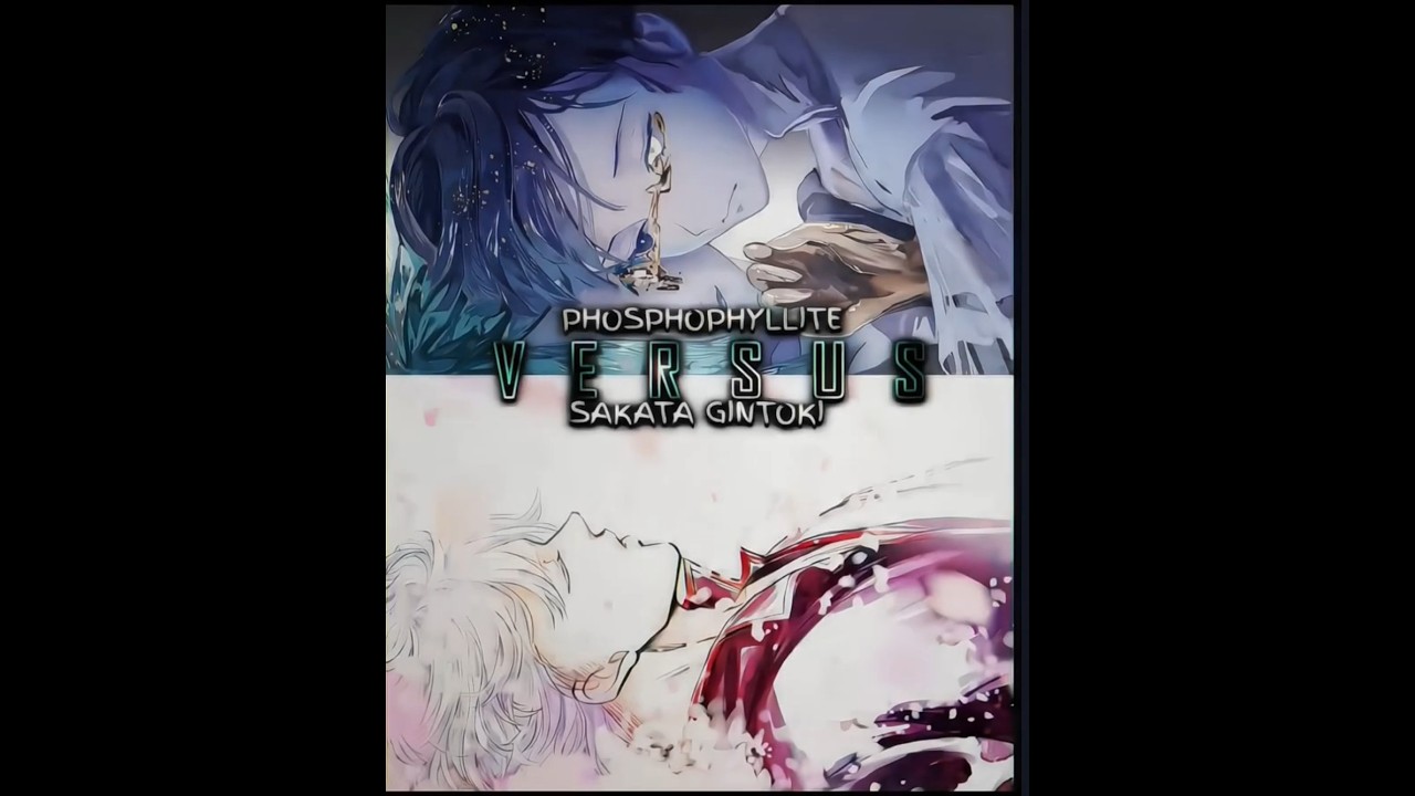 Phosphophyllite vs Gintoki Sakata (writing) 