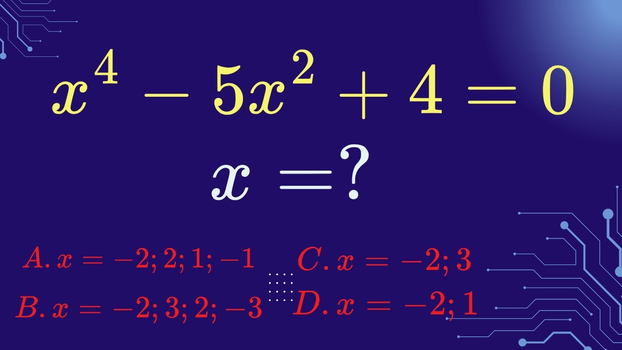 A Simple Trick to Solve This Quartic Equation / Phương trình trùng phương