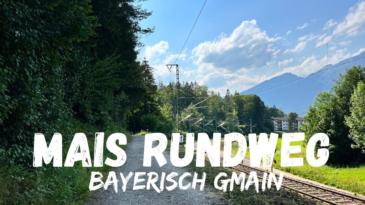 Mais Rundweg Bayrisch Gmain Germany 🇩🇪 
