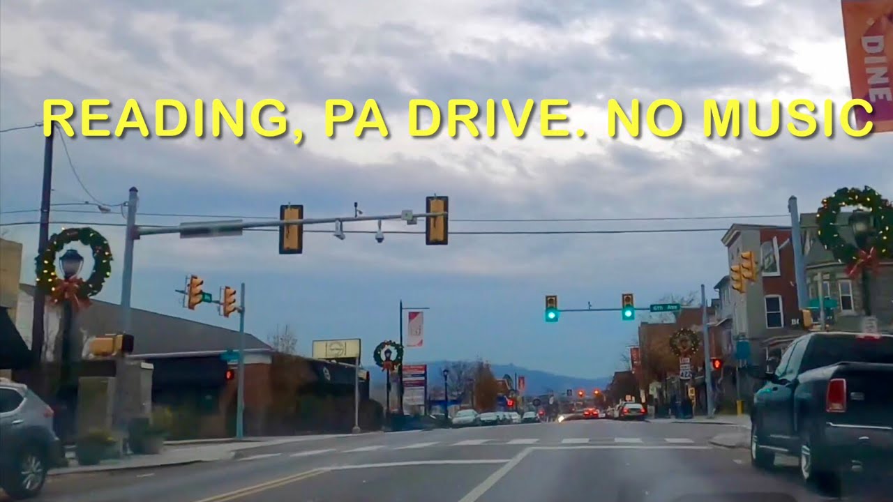 Reading Pennsylvania Drive. No Music. Penn Ave. West Reading Area.