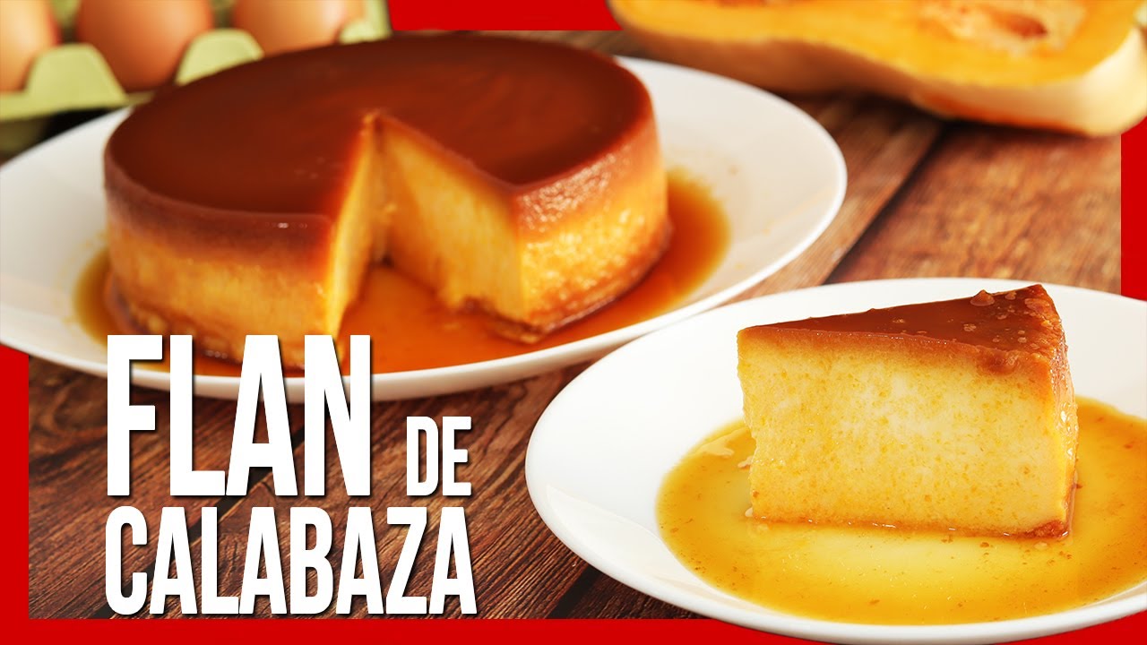 😋 C&oacute;mo Hacer FLAN DE CALABAZA sin Horno ► Receta con Leche Condensada