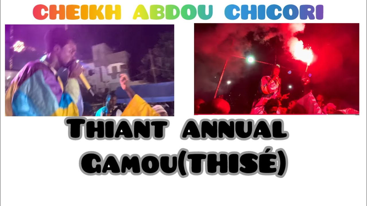 CHEIKH ABDOU CHICORI GAMOU THISSÉ GUA(GDWY) 2025