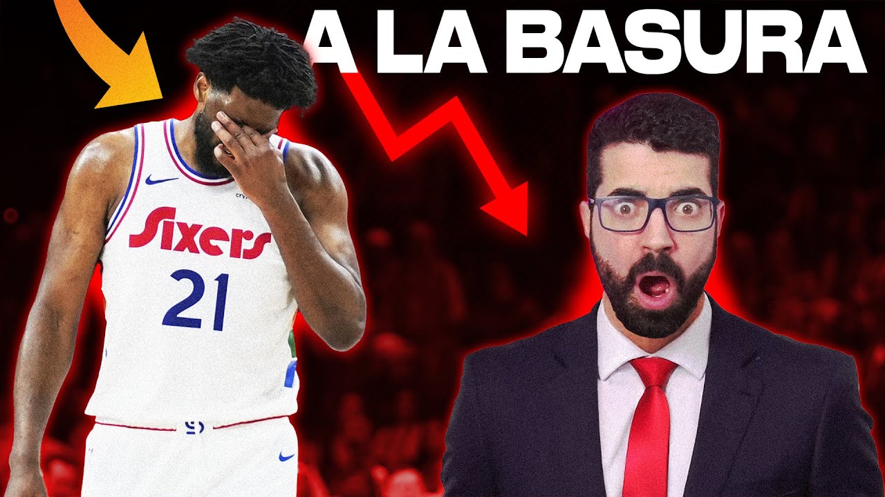 ¡Temporada a la BASURA! RECONSTRUCCIÓN en los SIXERS