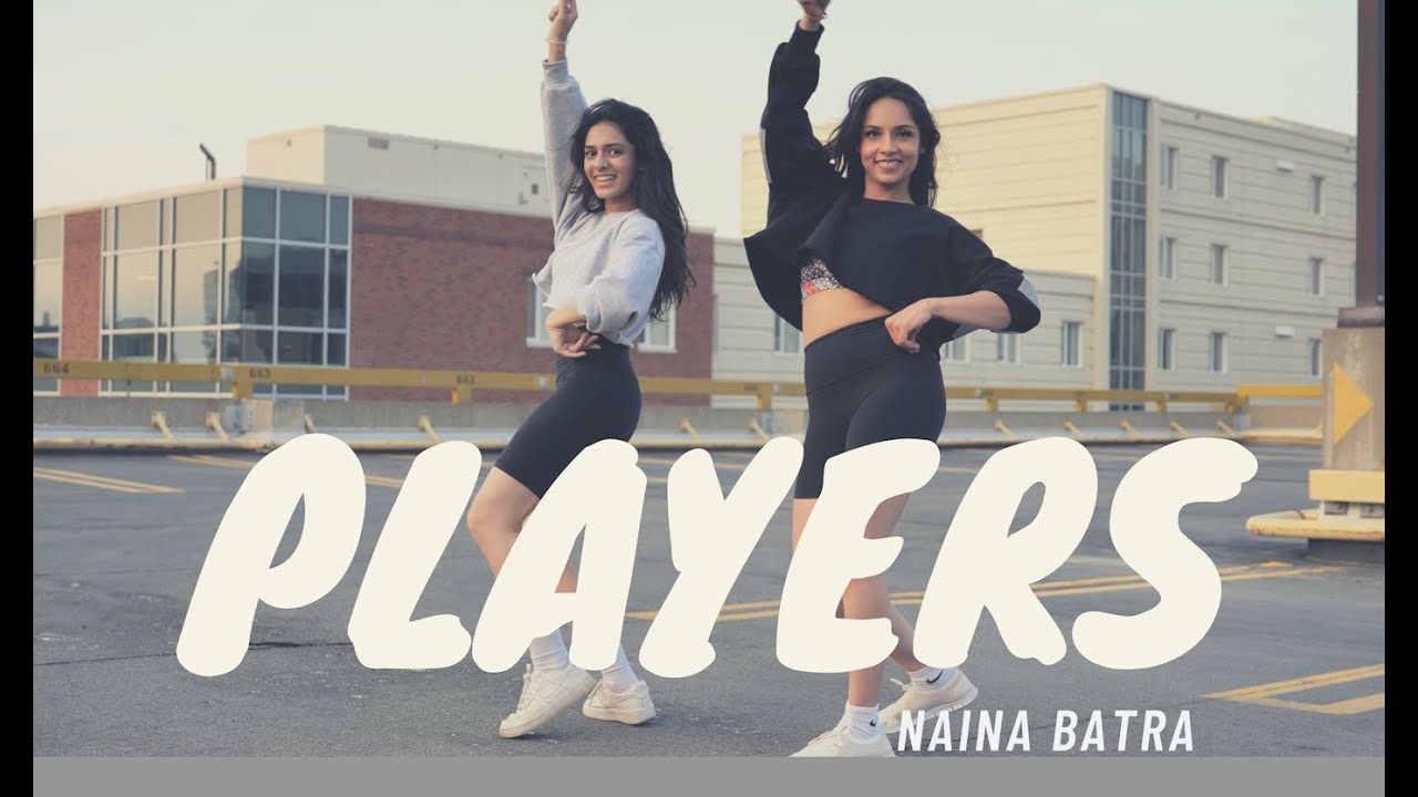 PLAYERS | Naina Batra Choreography | 