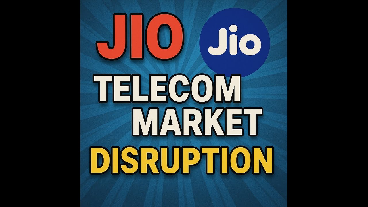How Reliance Jio Disrupted the Indian Telecom Industry | Business Strategy&nbsp;Breakdown
