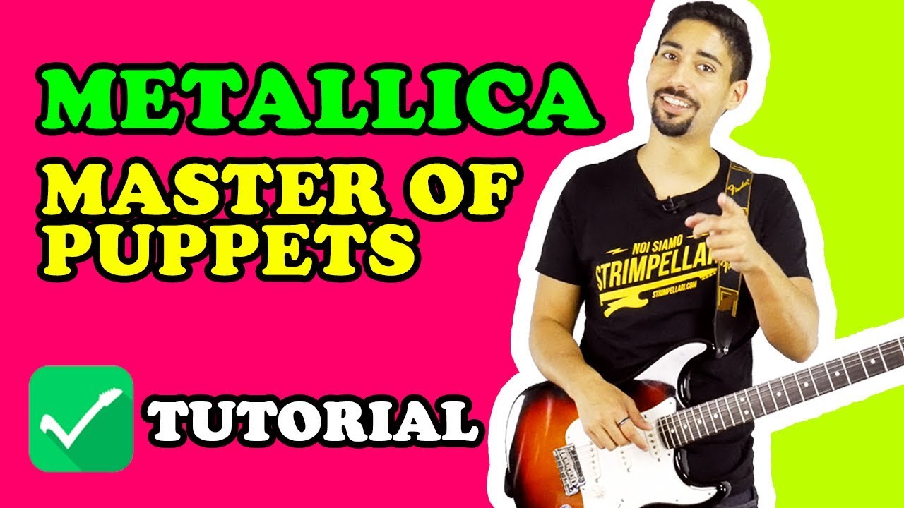 MASTER OF PUPPETS - METALLICA 🎸 Tutorial per Chitarra Elettrica