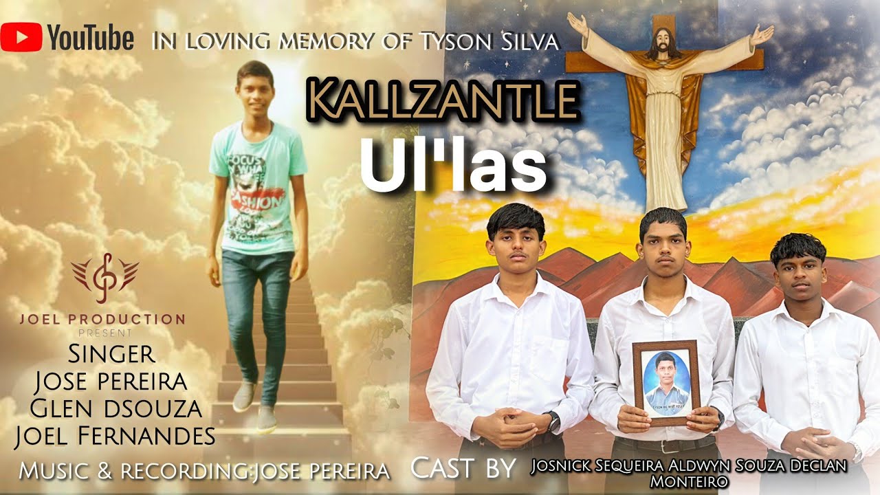 NEW KONKANI SONG 2025 KALLZANTLE UL'LAS. BY JOEL FERNANDES