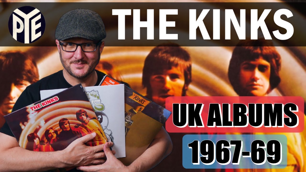 The Kinks Finest Hour? The Story of Their UK Albums Part 2