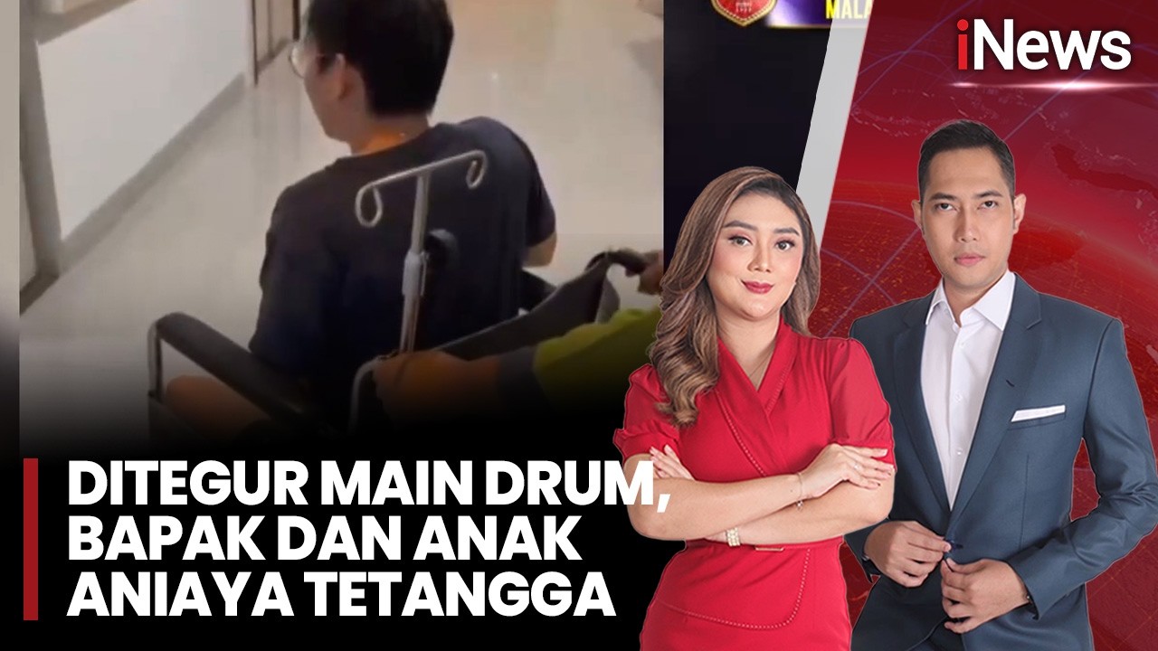 Viral! Bapak dan Anak Aniaya Tetangga karena Teguran Suara Drum Bising |iNews Sore (09/02)