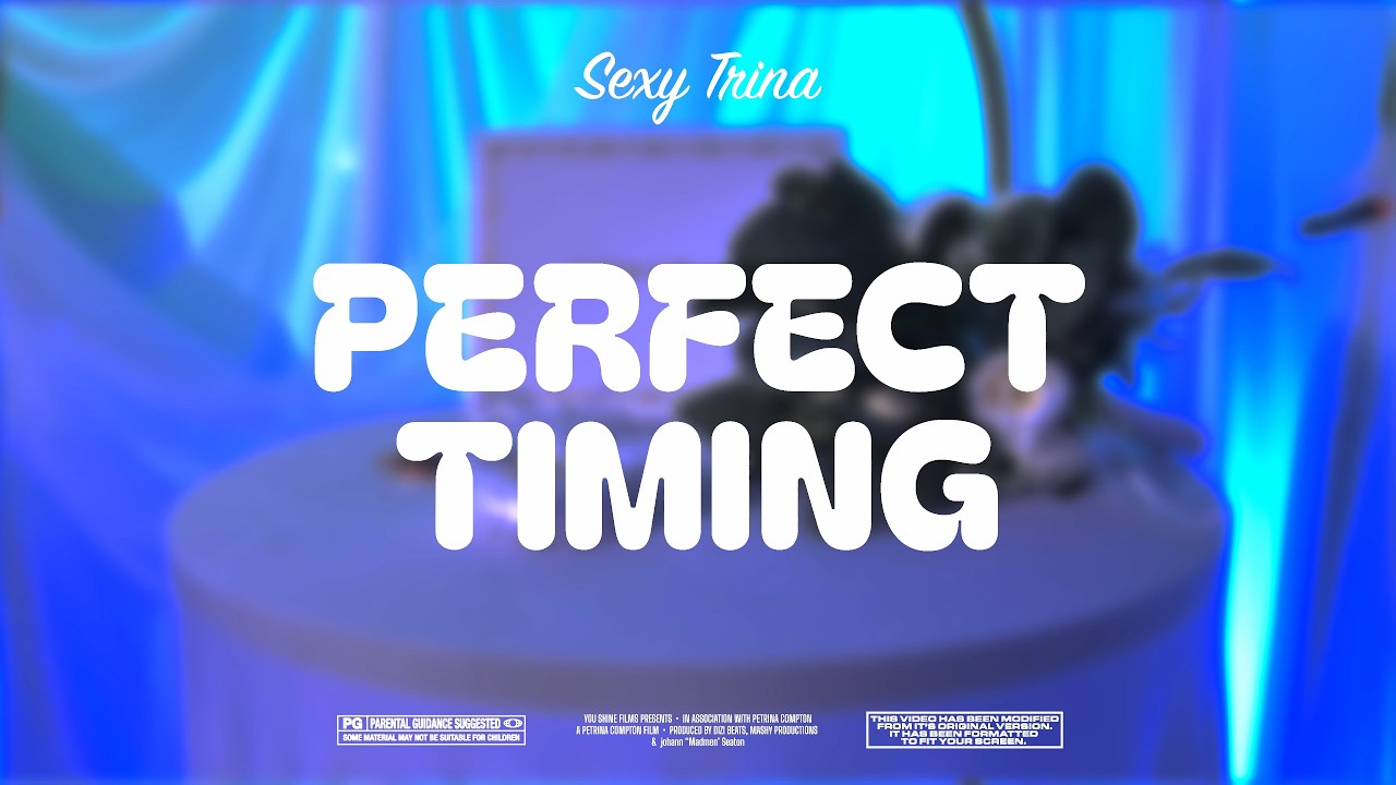 Sexy Trina - Perfect Timing (Official Music Video)