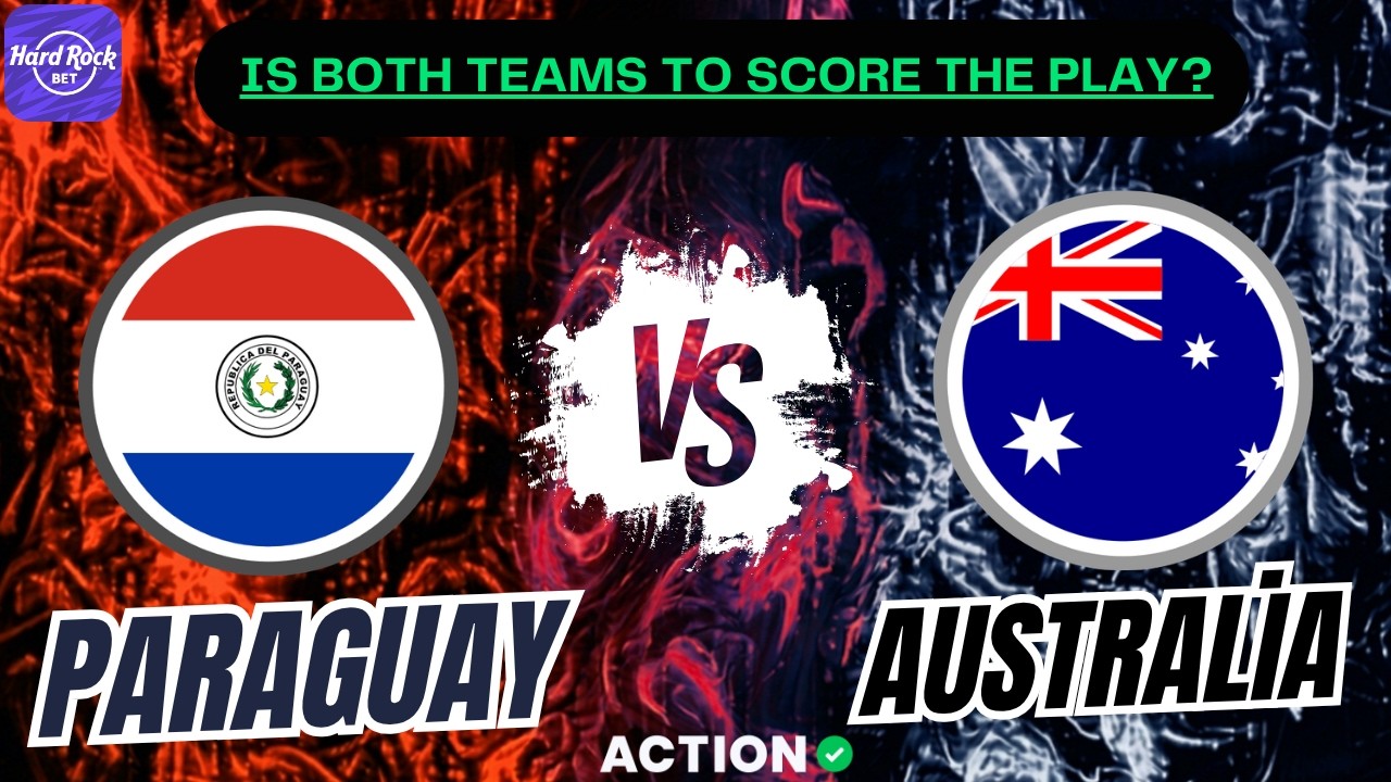 Paraguay vs Australia World Cup Preview | Expert Predictions & Best Bets