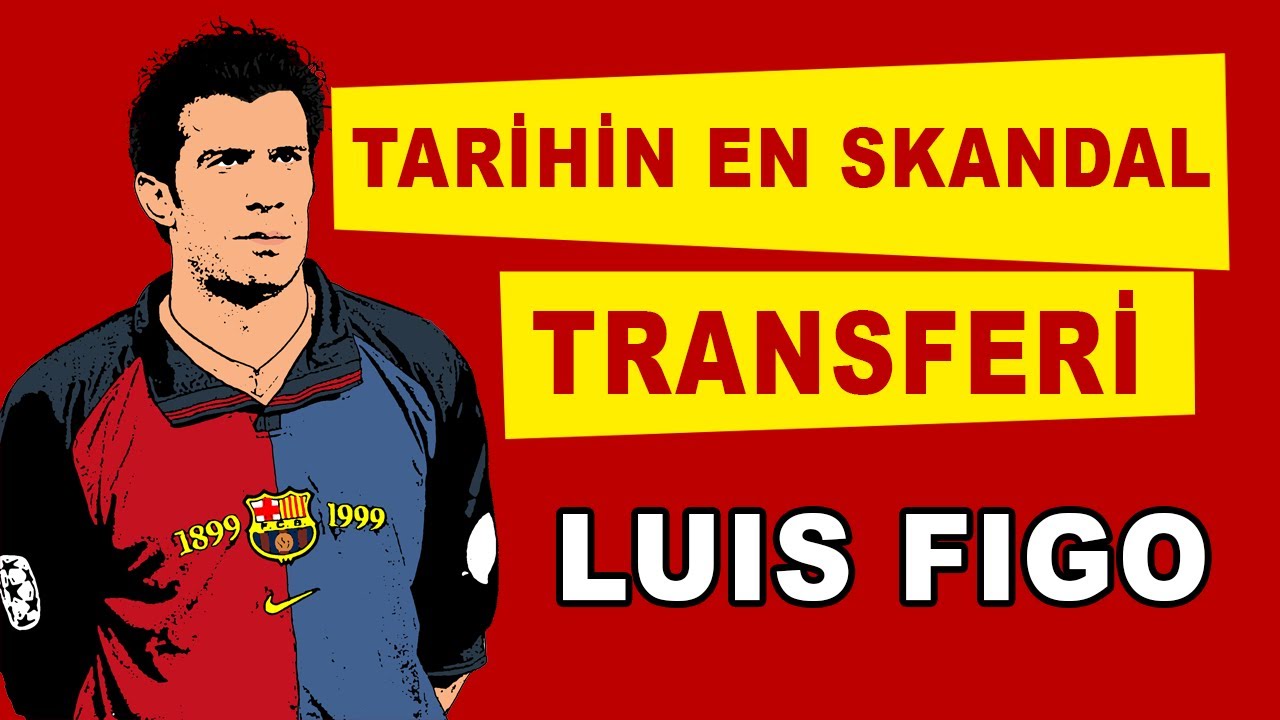 TARİHİN EN SKANDAL TRANSFERİ - LUIS FIGO'NUN REAL MADRID YOLCULUĞUNUN PERDE ARKASI