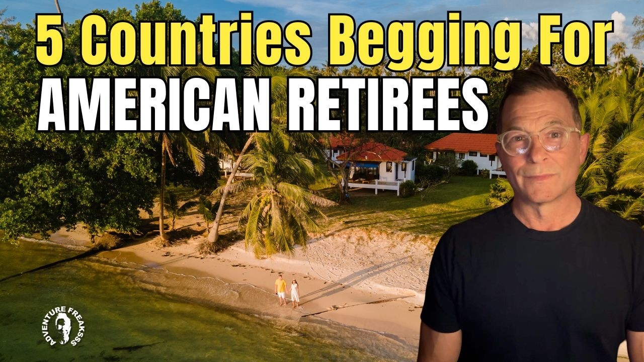 5 Countries Practically Begging Americans to Retire There!