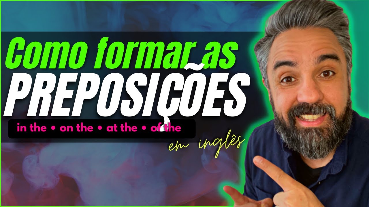 In the, On the, At the, Of the - Como formar as preposições