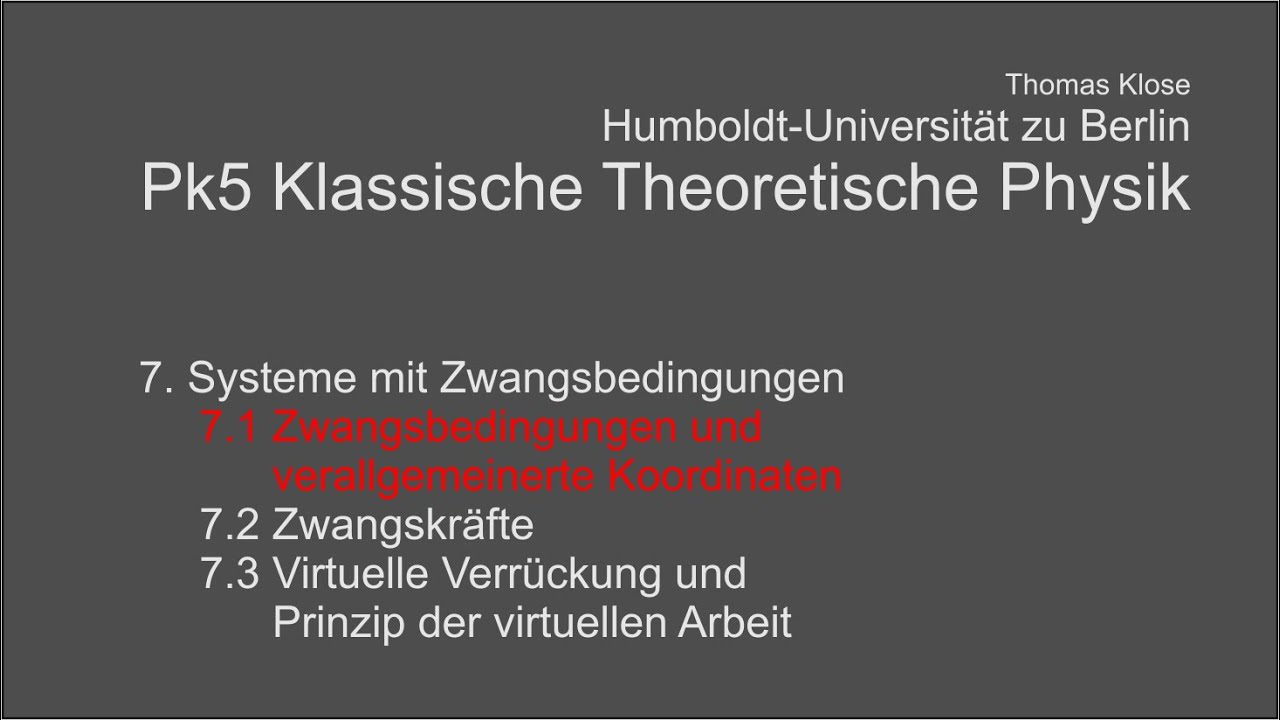 KTP 7.1 Zwangsbedingungen und verallgemeinerte Koordinaten