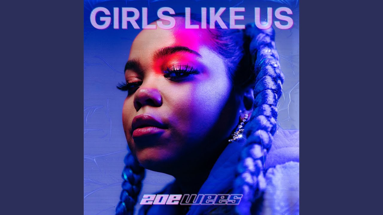 Girls Like Us