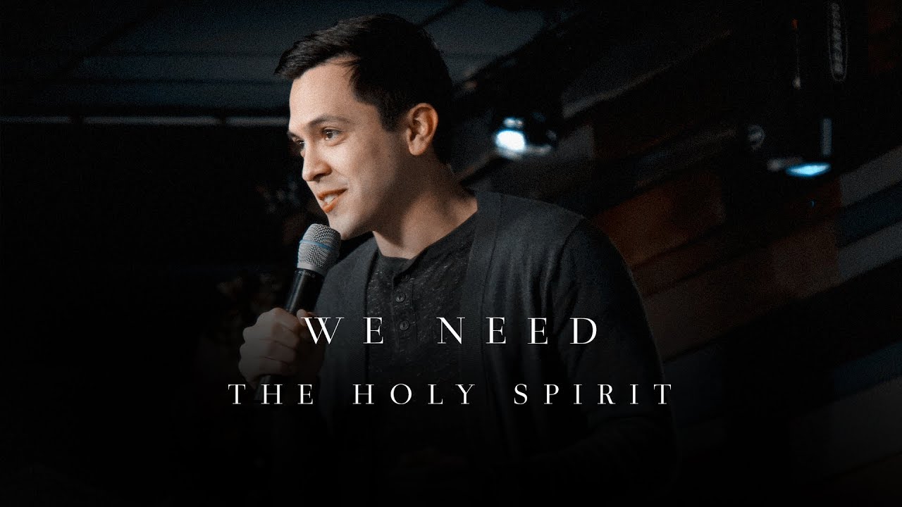 “We Need the Holy Spirit” | David Diga Hernandez