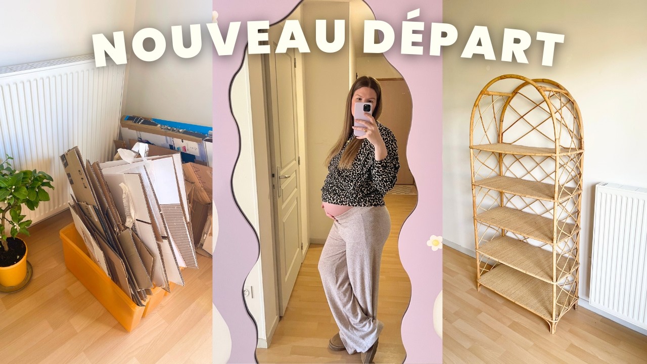 on déménage 🏡 + préparatifs pour bébé 2 👶🍃✨  | Vlog