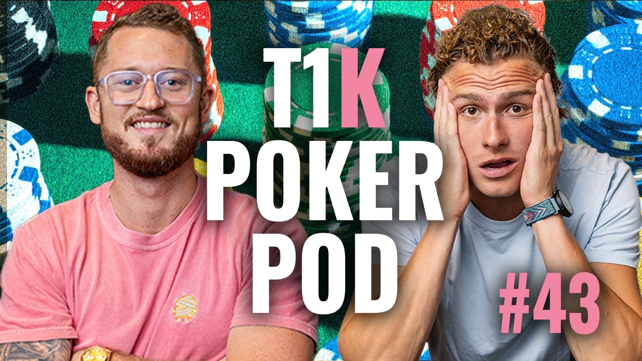 T1K Poker Podcast Ep. 43