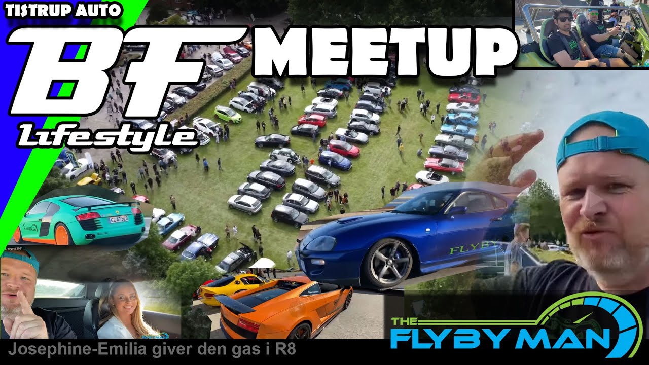 BF MEETUP !!!  hos Tistrupauto med BFLifestyle