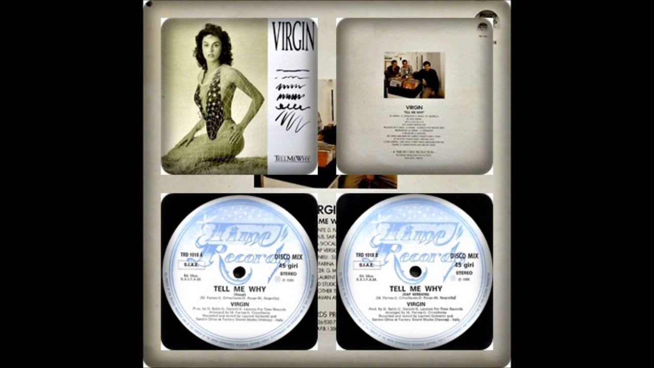 VIRGIN - TELL ME WHY (VOCAL, RAP 1986)