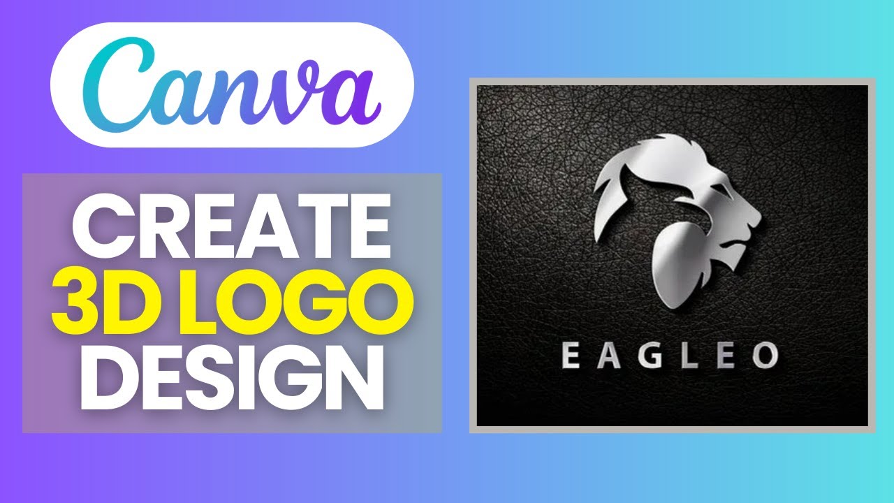 How to Create 3D Logo Design in Canva (2024)