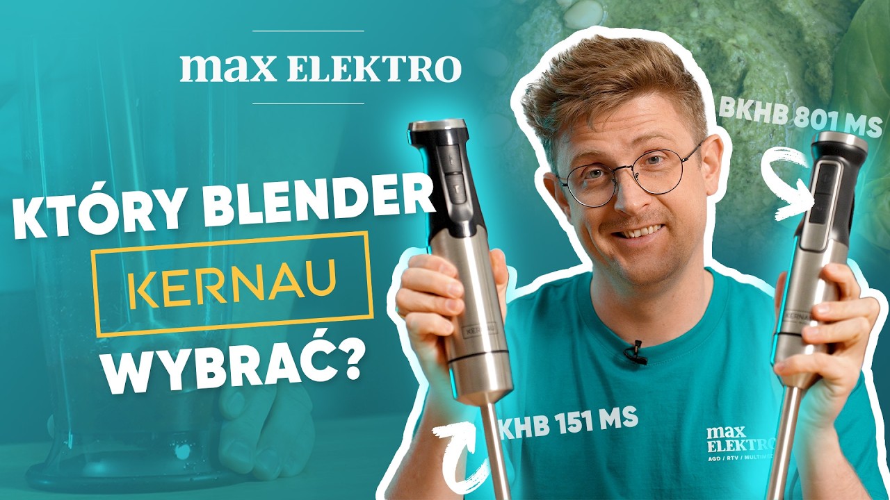 Blender Kernau: 800W czy 1500W? Potrzebujesz większej mocy?