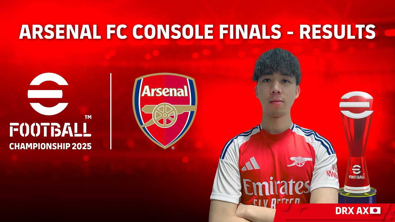eFootball™ Championship 2025 | Arsenal FC Console Finals