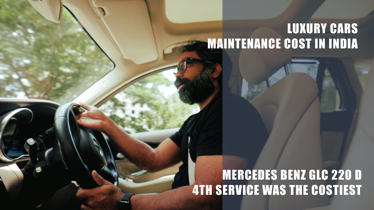 4th Service was the Costliest | Maintenance Cost | Mercedes Benz GLC 220 d India