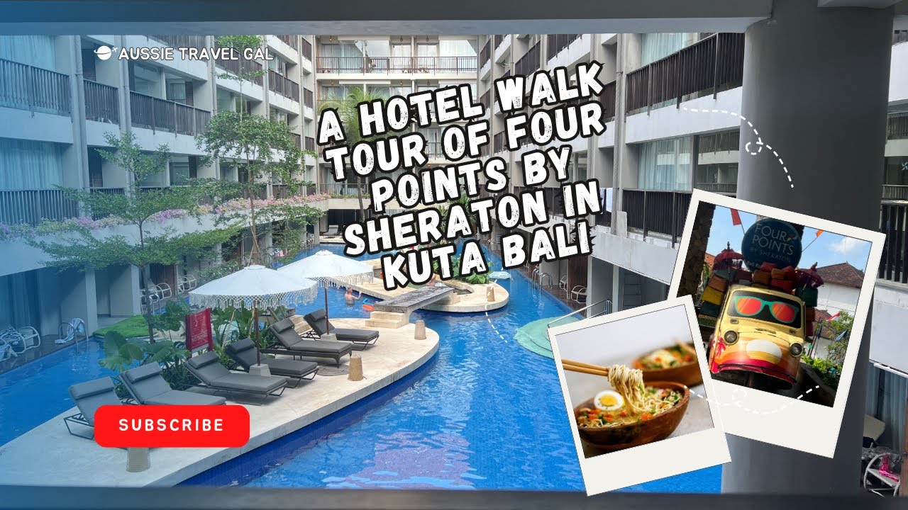 Walking tour of Four Points by Sheraton Hotel Kuta Bali
