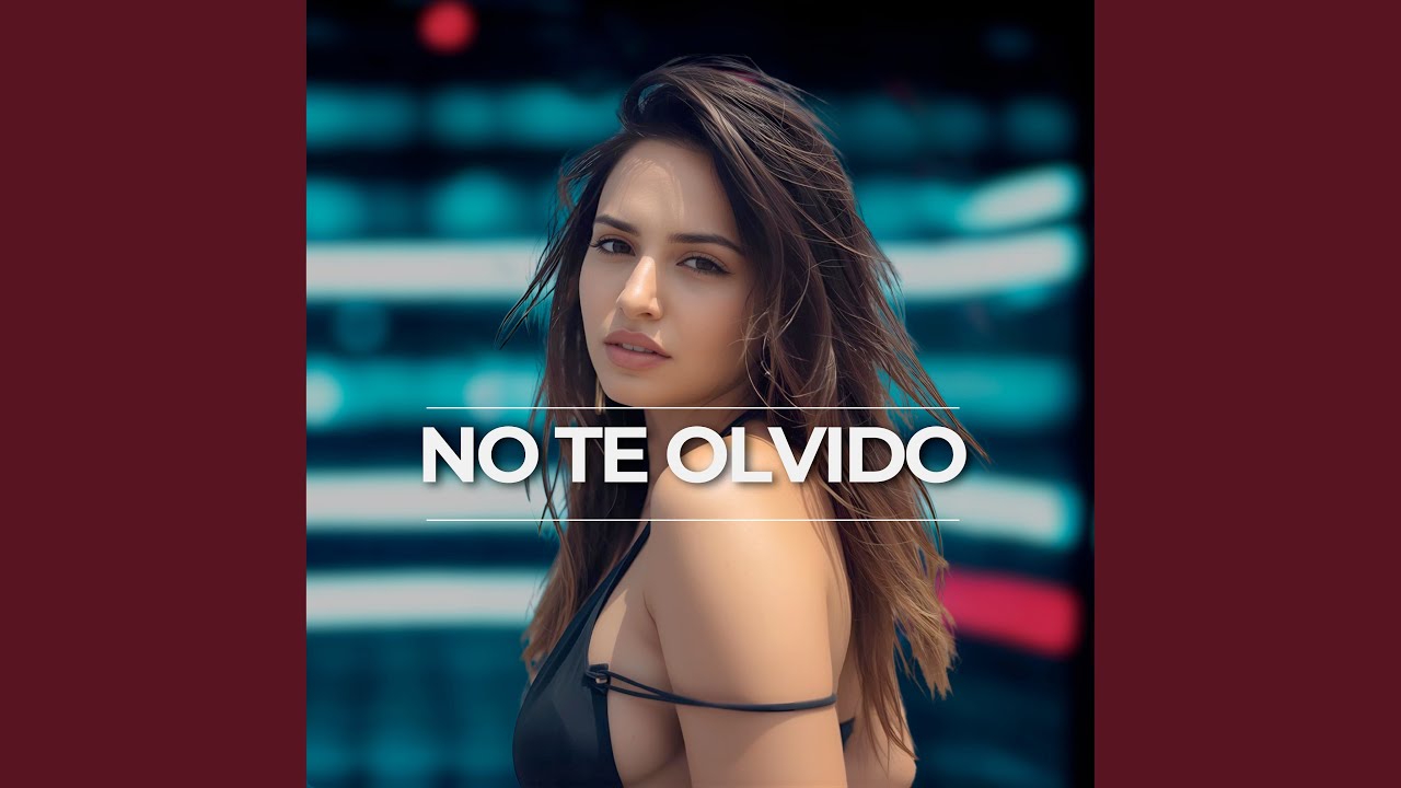 No Te Olvido