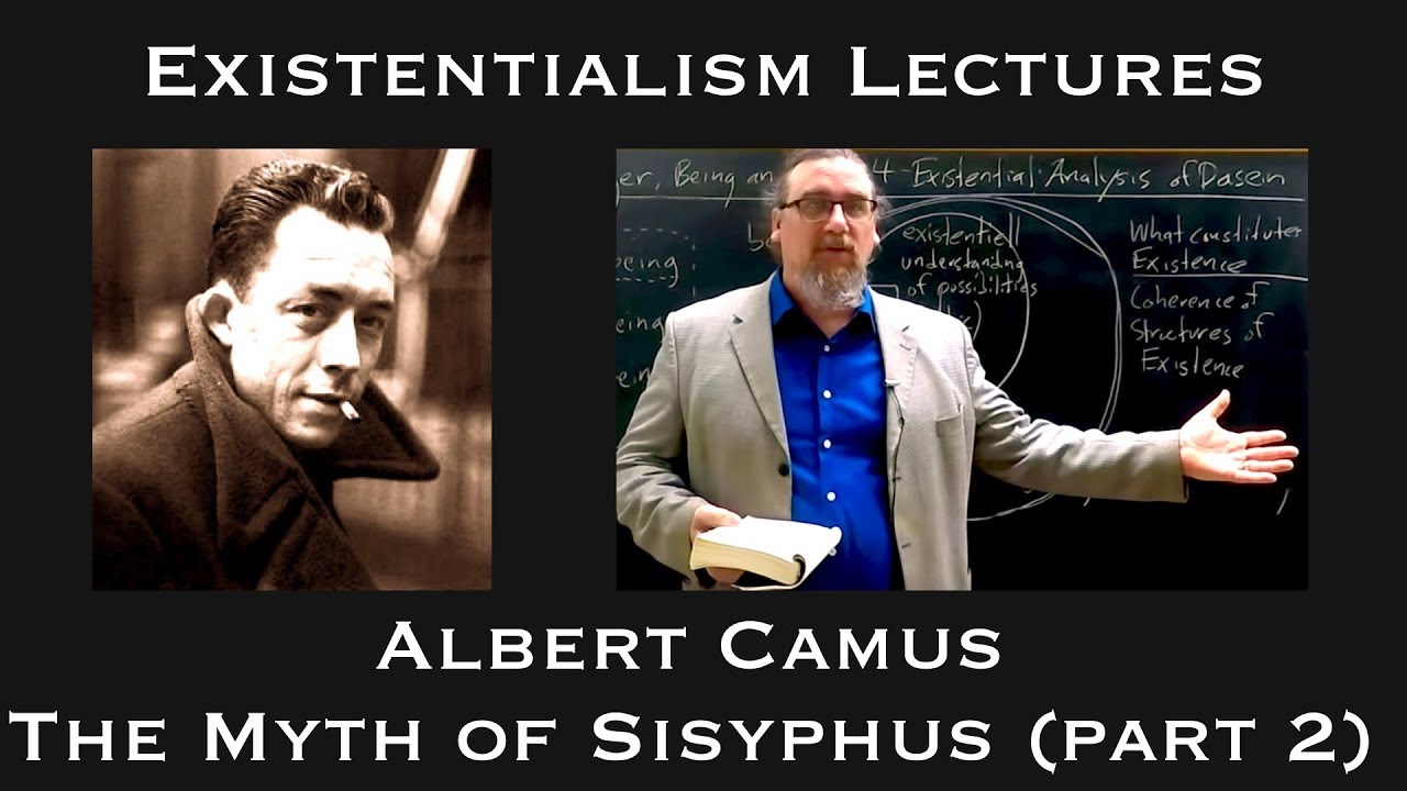 Albert Camus | The Myth of Sisyphus (part 2) | Existentialist Philosophy & Literature