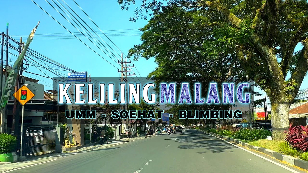 Keliling Malang - Kampus UMM sampai Araya