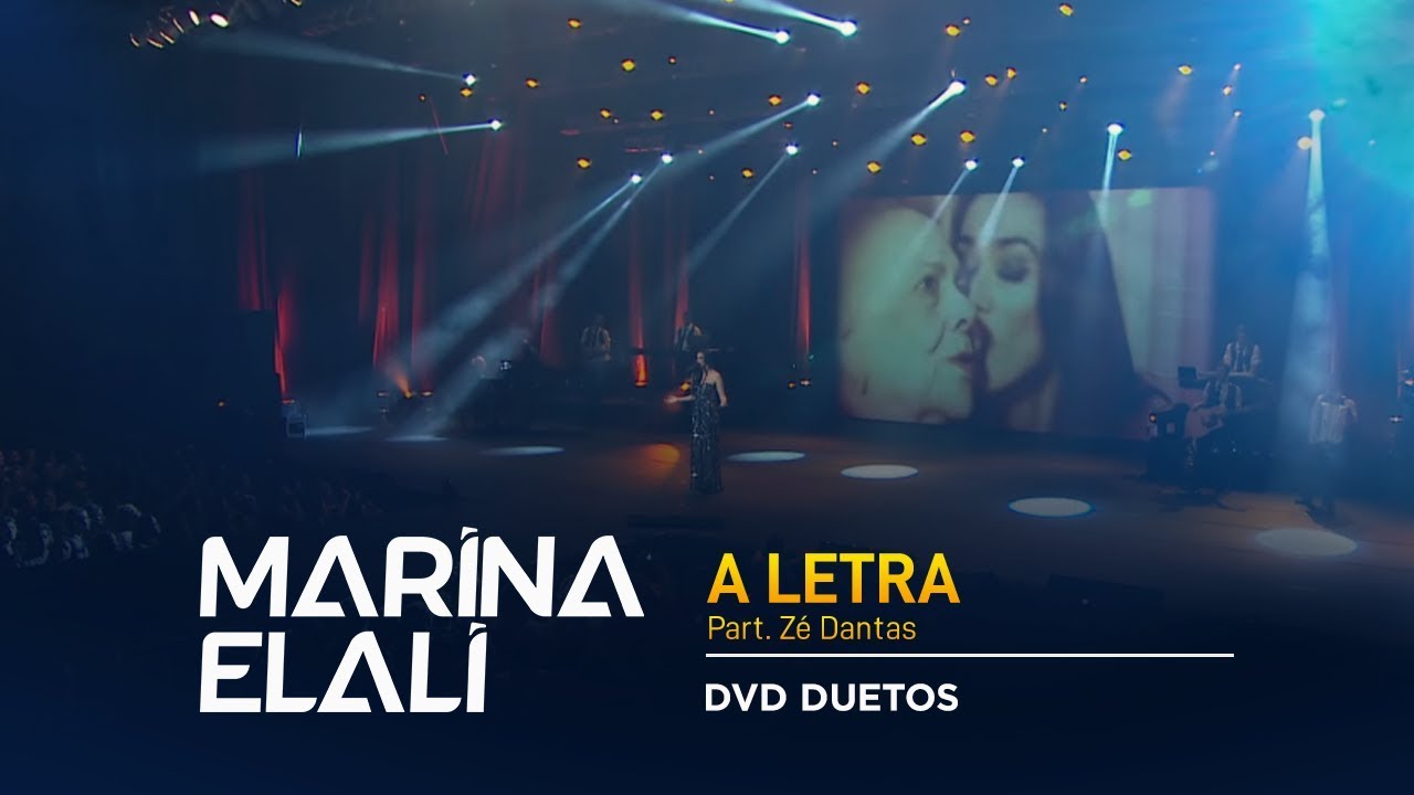 Marina Elali - A Letra I (Part. Z&eacute; Dantas) | DVD Marina Elali Duetos
