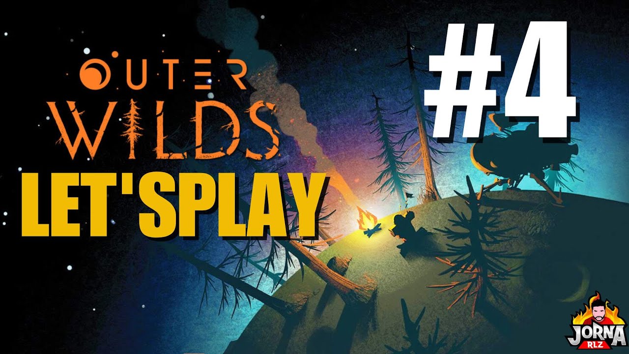 OUTER WILDS :  #4 | Gameplay con JorNa