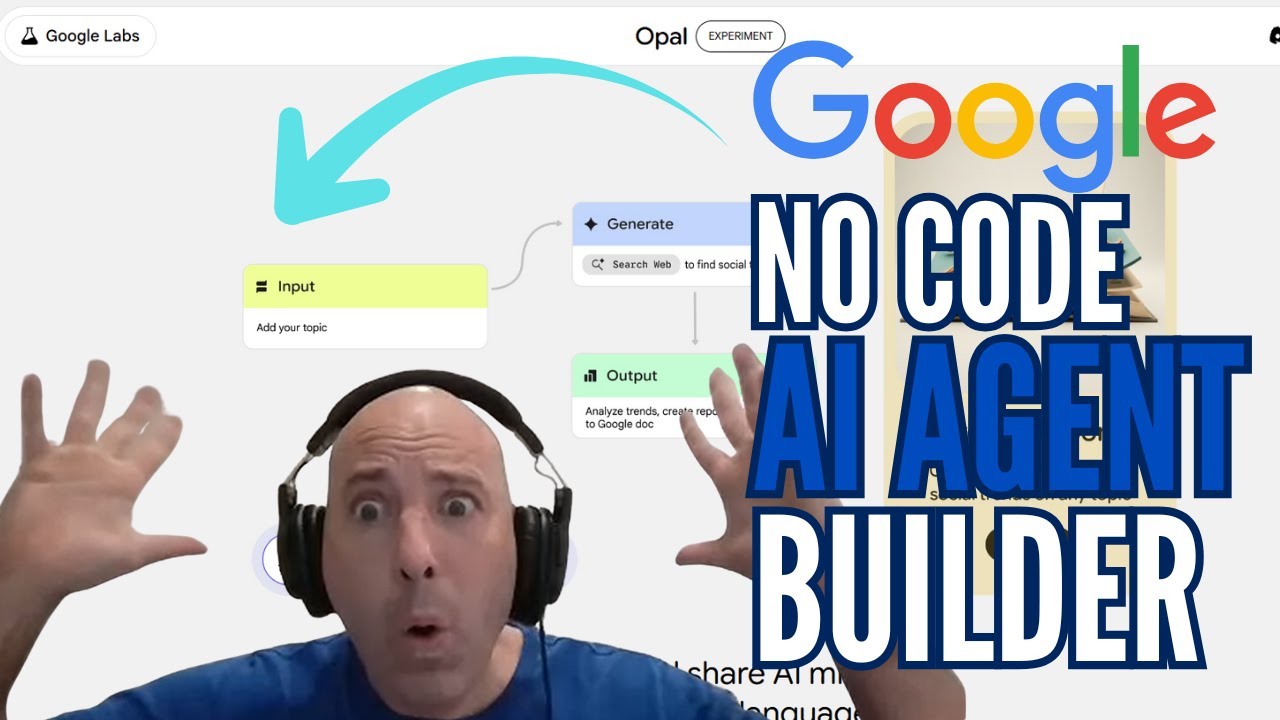 Google OPAL | NO CODE - AI Agent Builder - EASY - How to Use