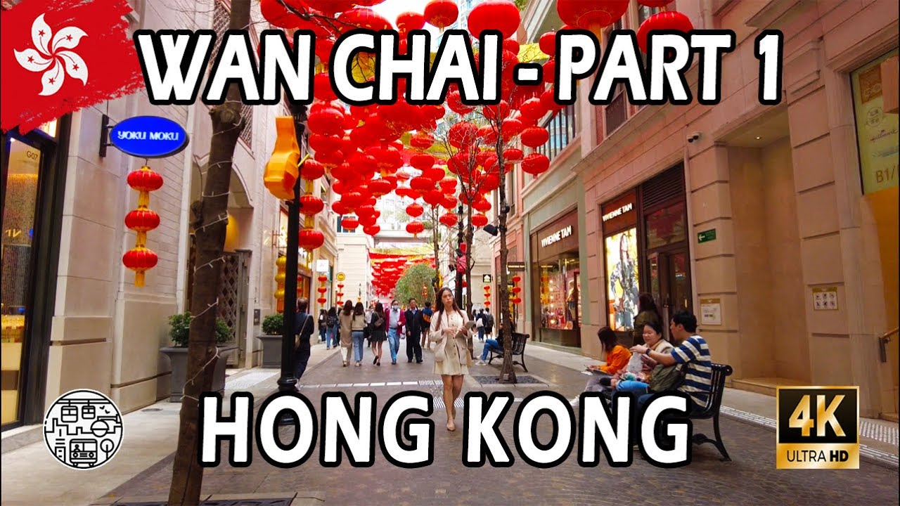 Wan Chai, Hong Kong - Walking Tour 4K⁶⁰ (PART 1)