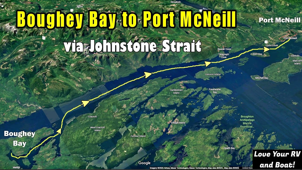 Boughey Bay to Port McNeill via Johnstone Strait - Boating the BC Coast Summer 2025