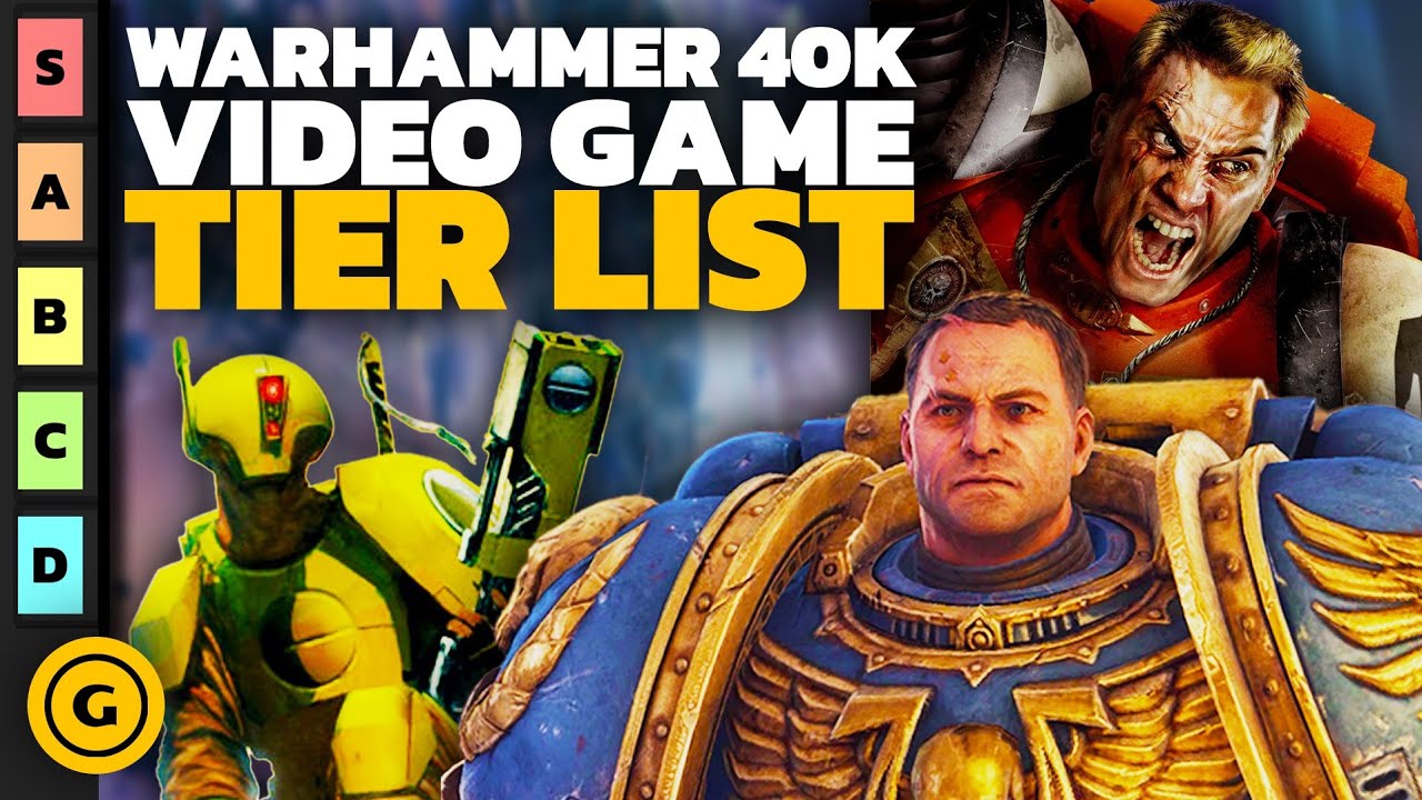 Ranking EVERY Warhammer 40,000 Video Game - Tier List